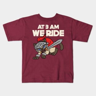 AT 3 AM WE RIDE Kids T-Shirt